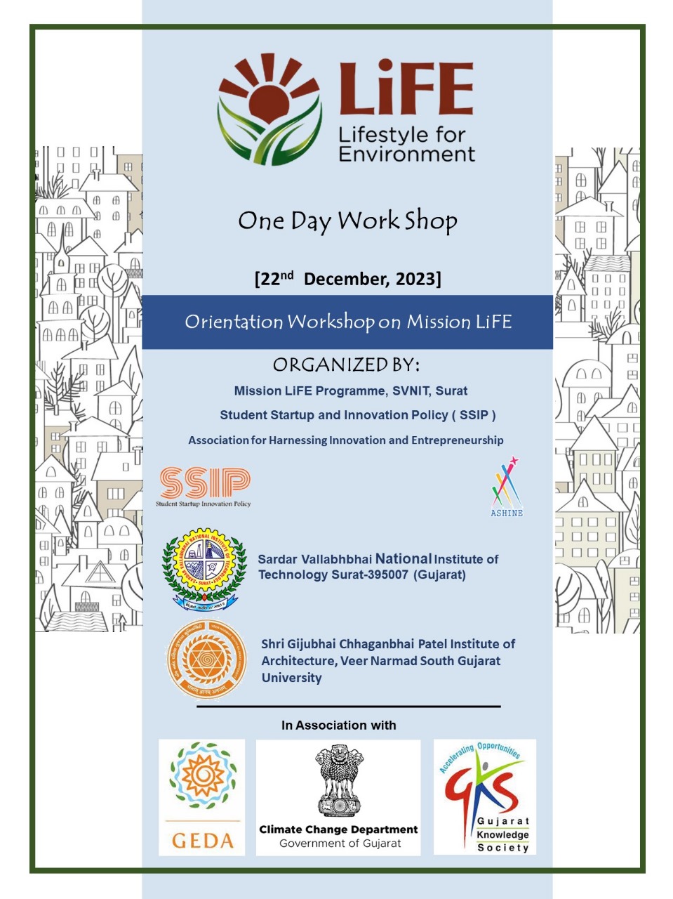 WEBINAR SERIES | GCPIAIF, VNSGU | VOLUME | A ONE DAY WORKSHOP Conducted By Mission Life Program,S.V.N.I.T,Surat and Student Start-up and Innovation policy (SSIP)