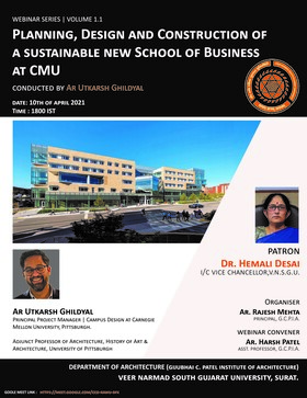 WEBINAR SERIES | GCPIAIF, VNSGU | VOLUME 1.1 | A webinar conducted by Ar. Utkash Ghildyal